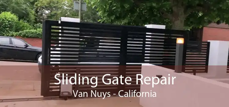 Sliding Gate Repair Van Nuys - California